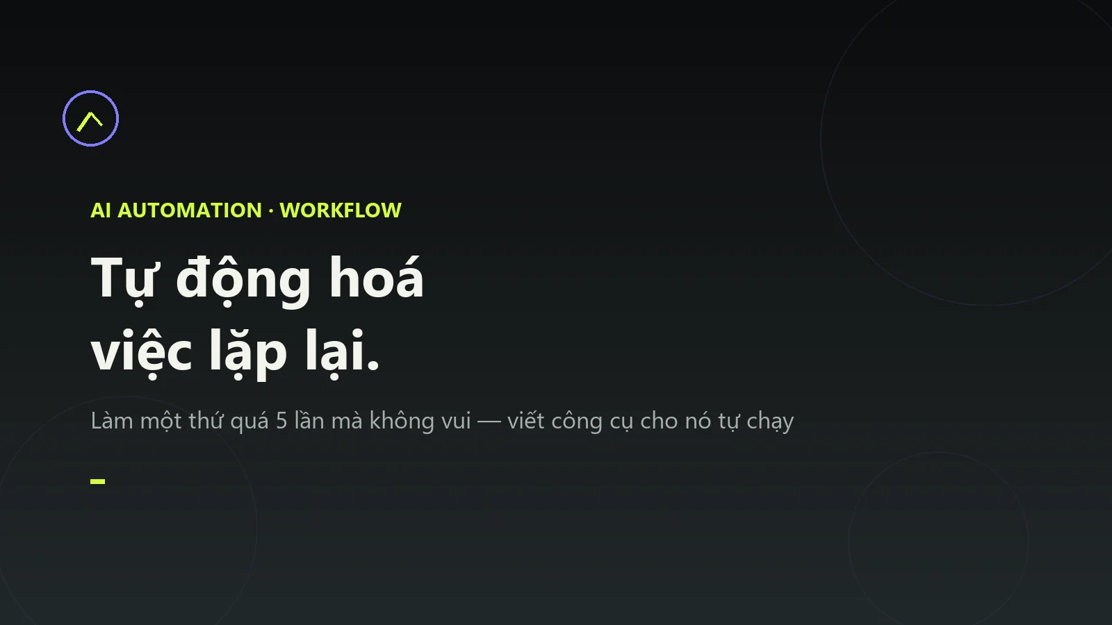 Ảnh bìa bài viết Vì sao creator Việt cần tự động hoá workflow
