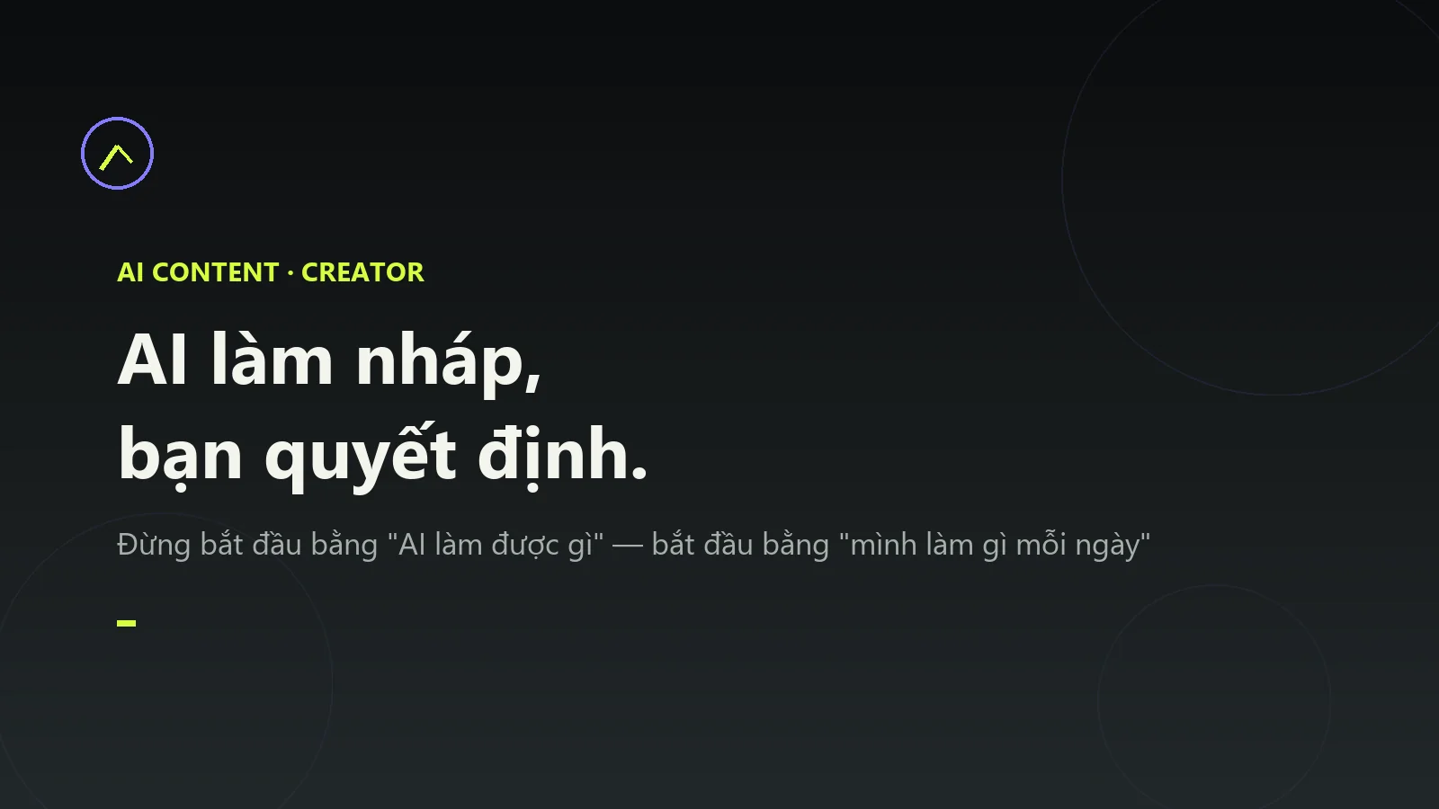 Ảnh bìa bài viết AI automation cho người sáng tạo nội dung — bắt đầu từ đâu